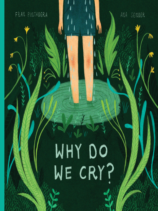 Title details for Why Do We Cry? by Fran Pintadera - Available